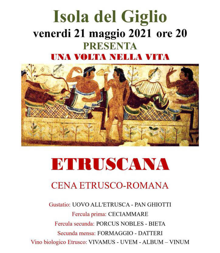 Cena Etrusca Evento L'Isola Etrusca, Maggio 2021, Isola del Giglio