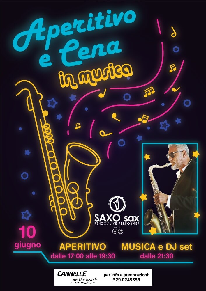 Locandina Evento Cannelle on the Beach Aperitivo e Cena in Musica Saxo Sax - 10 Giugno 2022